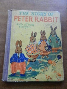 The Story of Peter Rabbit and Other Stories by Beatrix Potter Copyright 1928 - Picture 1 of 6