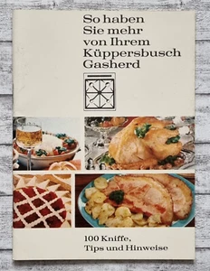 100 Kniffe Tips Küppgersbusch Gasherd Kochen Rezept Küche Vintage Deko Broschüre - Picture 1 of 9