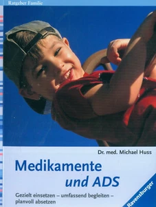 Dr. med. M. Huss: Medikamente und ADS - Ravensburger - Bild 1 von 1