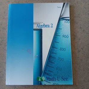 Algebra 2 Test Booklet by Steven P. Demme (Missing tests 1-9) - Picture 1 of 2