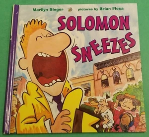 Solomon Sneezes by Marilyn Singer (1999, Hardcover Book) - Foto 1 di 5