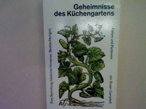 Geheimnisse des Küchengartens. Nr. 10406 Campbell, Susan: - Bild 1 von 1