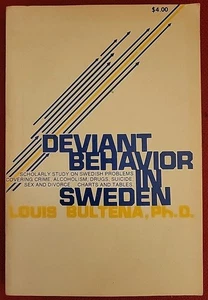 Deviant Behavior In Sweden by Louis Bulten Ph.D. RARE First Edition Vtg PB 1971 - Picture 1 of 11