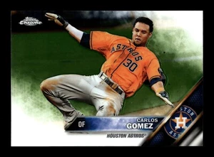 2016 Topps Chrome Baseball Carlos Gomez #118 Houston Astros - Bild 1 von 2