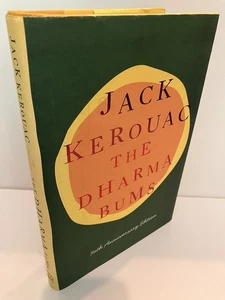 THE DHARMA BUMS by Jack Kerouac 1st Viking Anniversary Edition 2008 Fine/NF - Imagen 1 de 2