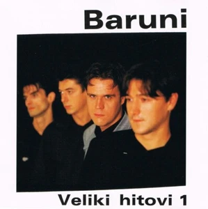 BARUNI - VELIKI HITOVI 1 (2002) CROATIAN MUSIC CD - Imagen 1 de 2