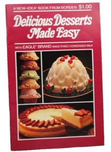 VTG Borden Eagle Brand Sweetened Condensed Milk Dessert Booklet 1981 27 Pages - Picture 1 of 6