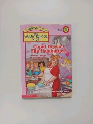 Cupid Doesn't Flip Hamburgers (The Adventures of the Bailey School Kid -  - Image 1 of 4