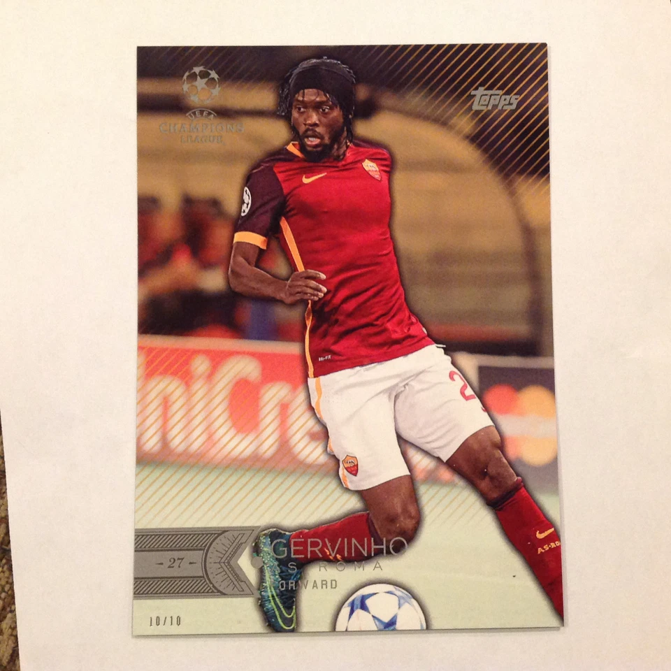 GERVINHO #122 AS ROMA #/10 Made 2016 Topps Champions League UEFA 5X7 GOLD - Image 1 of 1