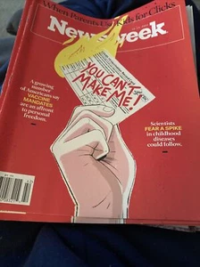 NEWSWEEK MAGAZINE ,10 . 15 2021. You Can’t Make Me. Vaccines. T-514 - Imagen 1 de 4