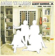 Como Te Llama? by Albert Hammond, Jr. (CD, Jul-2008, Black Seal)