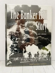 USS Bunker Hill Story A Golden Anniversary History, Udoff, Hardcover WWII 1994 - Picture 1 of 8