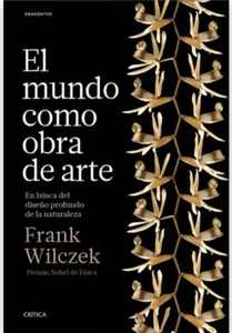 Libro Digital El Mundo Como Obra De Arte Frank Wilczek - Imagen 1 de 1