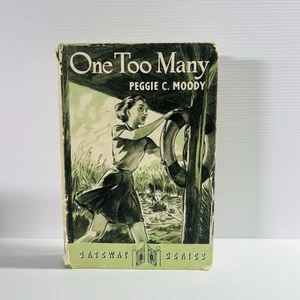 One Too Many Peggie C. Moody 1953 Hardcover Gateway Series. 1st Ed UK - Picture 1 of 18