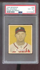 1949 Bowman #88 Bill Salkeld Name On Front PSA 8 Graded Baseball Card MLB Braves