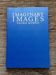 RARE 1st Edition VINTAGE 1978 Imaginary Images by Gloria Morris, Hardcover - Picture 1 of 12