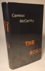 2006 CORMAC MCCARTHY 'THE ROAD' 1ST ED DJ - EX CAA - Picture 1 of 4