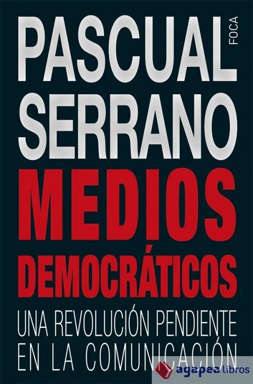 Medios democráticos: una revolución pendiente en la comunicación - Imagen 1 de 1