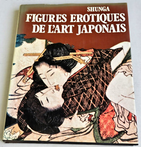 Shunga Figurki Erotiques De L'Art Japonais - HCDJ Japońska książka o sztuce erotycznej 1983
