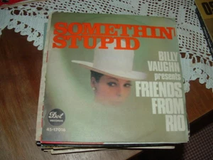 FRIENDS FROM RIO ( BILLY VAUGHN ) " SOMETHIN' STUPID " ITALY'67 - Picture 1 of 1