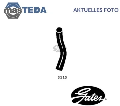 3113 KÜHLUNG KÜHLERSCHLAUCH NIEDRIGER GATES NEU OE QUALITÄT - Image 1 of 4