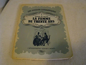 Les Romans Romantiques - Honore De Balzac - La Femme de Trente Ans Book 111634 - Imagen 1 de 7