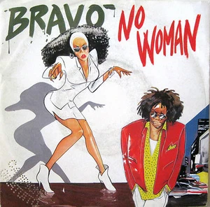 BRAVO' "NO WOMAN" 7' Italy mint - Picture 1 of 1