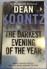 The Darkest Evening of the Year by Dean Koontz (Paperback, 2011)
