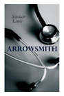 Sinclair Lewis The Arrowsmith (Paperback) (Us Import)