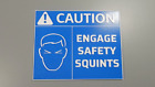 Caution Engage Safety Squints Funny Shop Sign | Gift for Mechanics, Carpenters