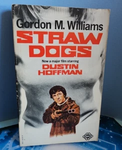 Straw Dogs. Gordon M Williams. Movie Tie In. Dustin Hoffman 1972 Mayflower - Imagen 1 de 13