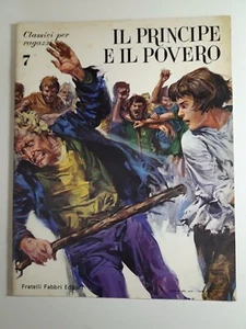 Il Principe e il povero Classici per Ragazzi Fabbri Editori n.7 anno 1965 - Picture 1 of 2