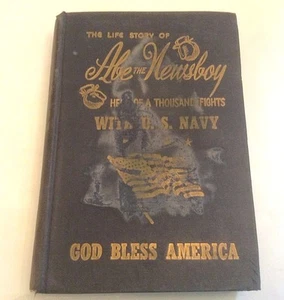 ** Signed Copy ** The Life Story of Abe The Newsboy 1945-46 - Picture 1 of 9