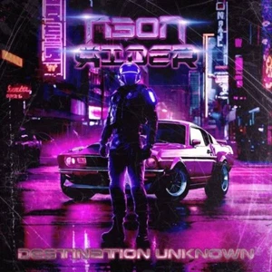 Neon Rider – Destination Unknow - Bild 1 von 2