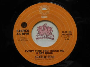 Charlie Rich - Every Time You Touch Me / Pass On By, 45 RPM VG+ (4E) - Picture 1 of 2