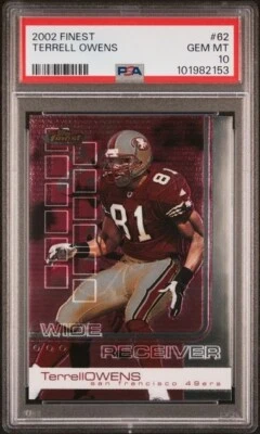 2002 FINEST #62 TERRELL OWENS PSA 10 GEM MINT HOF POP 1 49ERS TO - Image 1 of 2
