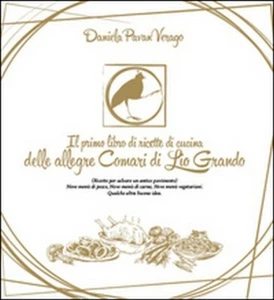 Il primo libro di ricette di cucina delle allegre Comari di Lio Grando - Picture 1 of 1