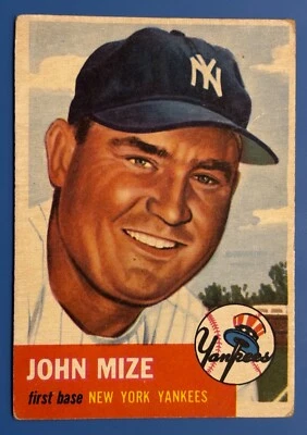 1953 TOPPS BASEBALL JOHN MIZE CARD No. 77 First Base New York Yankees - Image 1 of 2