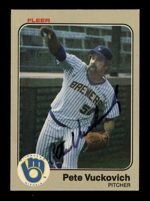 1983 Fleer #49 Pete Vuckovich Autographed Fingerprint Signed Milwaukee Brewers - Image 1 of 2