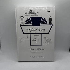 Life of Fred Linear Algebra Stanley F. Schmidt (2009, Hardcover) - Homeschool - Imagen 1 de 5