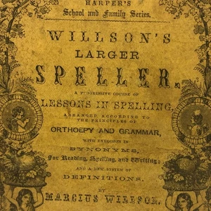 Willson's Larger Speller Book Civil War Era 1864 198 Pages Grammar - Picture 1 of 21