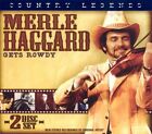 Merle Haggard - Gets Rowdy CD 2005 Brentwood Records