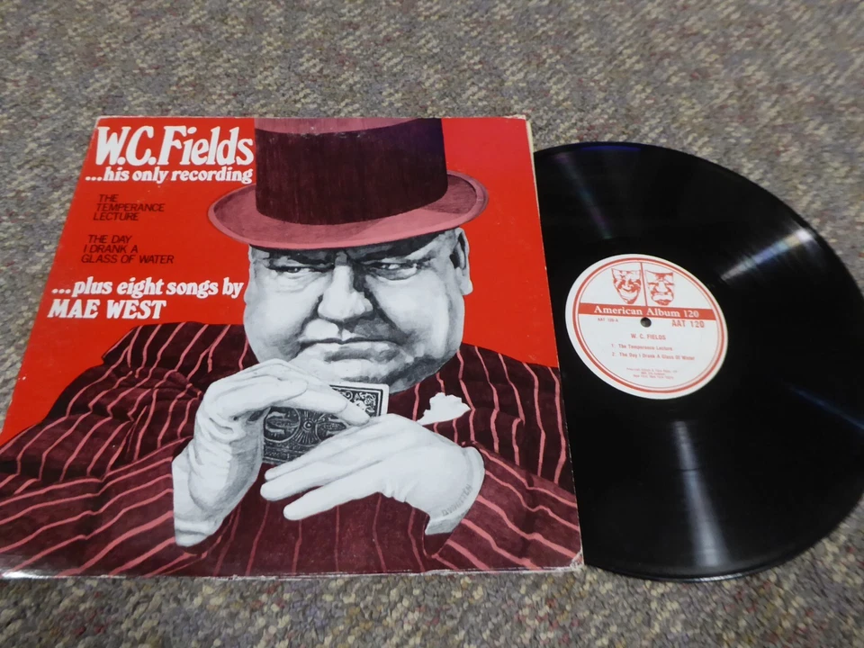 W.C. Fields - His Only Recording plus Eight Songs By Mae West, vinyl LP, NM - Image 1 of 1