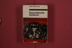 356731 Helmut Dillenburger DAS PRAKTISCHE AUTOBUCH Bertelsmann HC - Bild 1 von 3