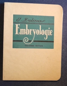 Embryologie / Embyology By Delmas Illustrated, 1948 France - Picture 1 of 4