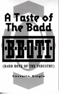 Bad Boyz Of The Industry Taste Of BADD PROMO ADVANCE DEMO Cassette Tape BBOTI - Picture 1 of 2