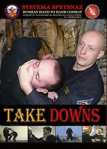 SYSTEMA SPETSNAZ TRAINING DVD #8 - TAKEDOWNS - Russian Hand-to-Hand Combat - Picture 1 of 6
