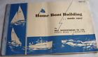 Home Boat Building Made Easy The Bell Woodworking Co Ltd