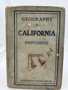 Book Geography of California by Harold Fairbanks California State Series 1927 HC - Picture 1 of 11