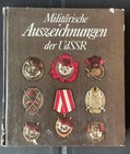 Buch Militärische Auszeichnungen der UdSSR Verlag Herfurth 1.Auflage 1987 DDR